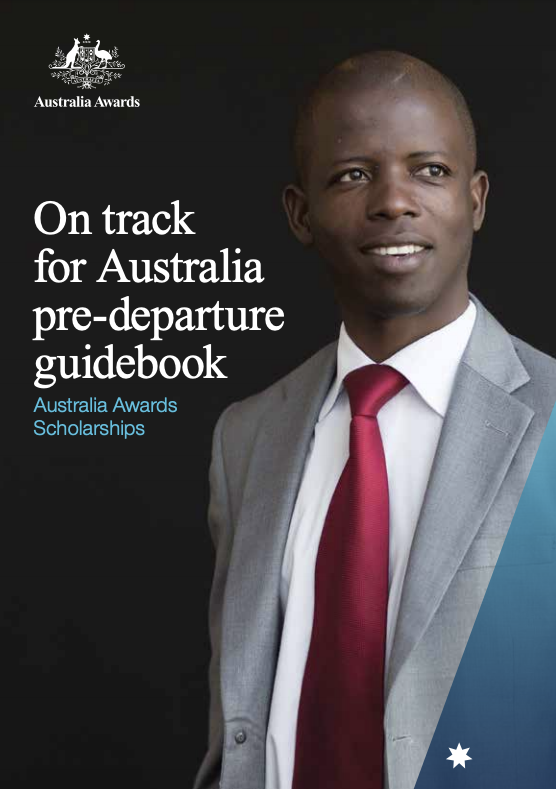 Read the On track for Australia pre-departure guidebook for Australia Awards Scholarships Image Read the On track for Australia pre-departure guidebook for Australia Awards Scholarships Image